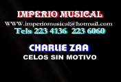 CELOS SIN MOTIVO - CHARLIE ZAA