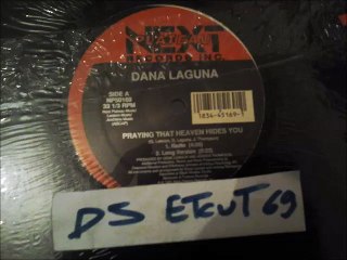 DANA LAGUNA -PRAYING THAT HEAVEN HIDES YOU(RIP ETCUT)NEXT PLATEAU REC 91