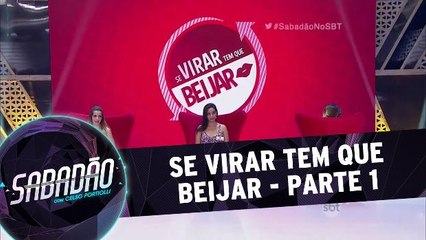 Se Virar Tem Que Beijar - 19.12.15 - Parte 1