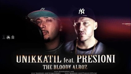 Unikkatil - Do feat. Presioni