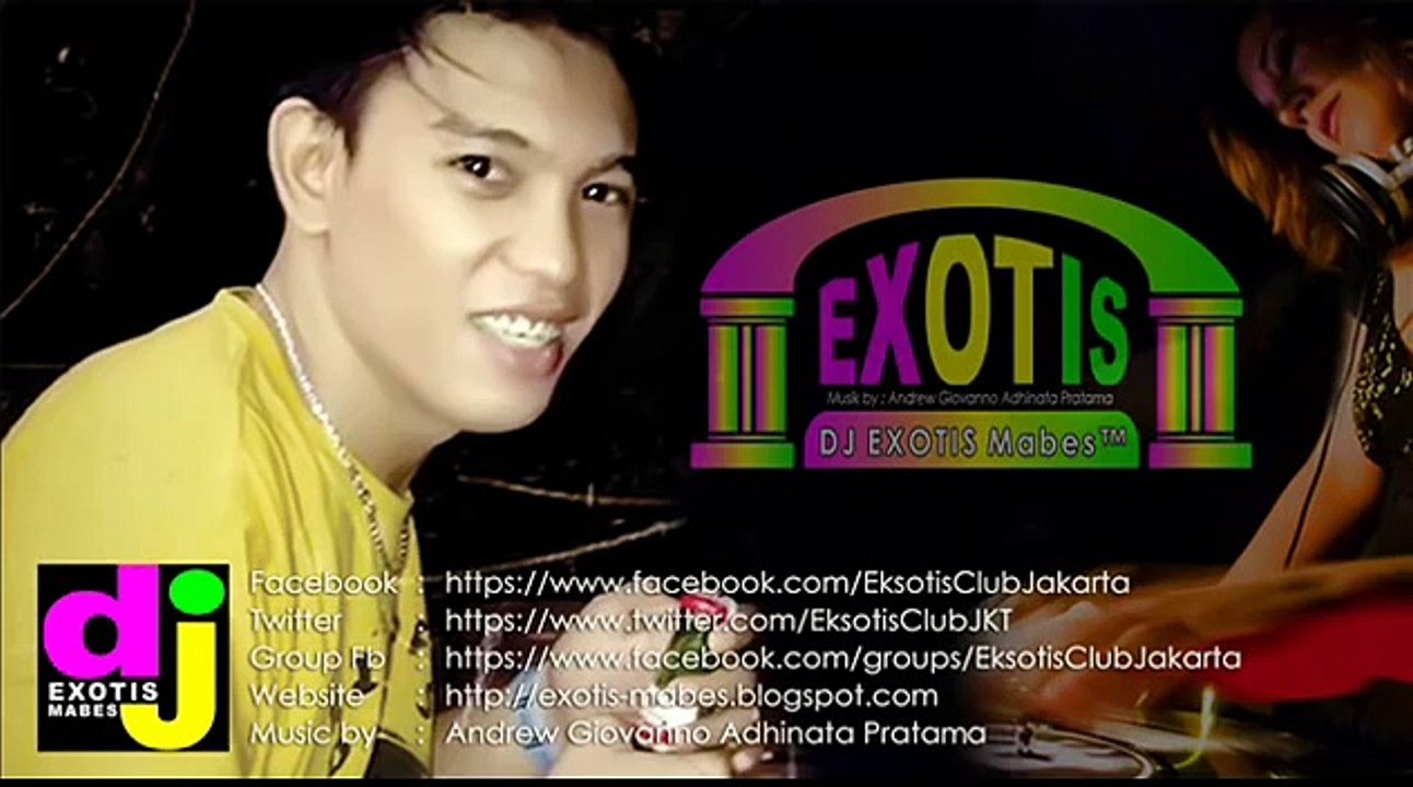 House Music 2015 Special Malam Minggu Nonstop Dugem Remix ► DJ EXOTIS Mabes™