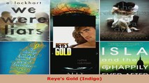 Read  Reyes Gold Indigo Ebook Free