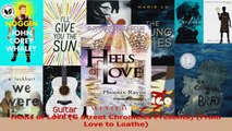 Read  Heels of Love G Street Chronicles Presents From Love to Loathe Ebook Free