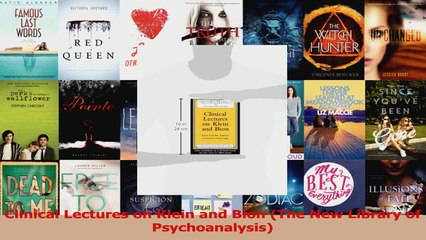 PDF Download  Clinical Lectures on Klein and Bion The New Library of Psychoanalysis Read Online