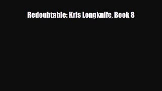 Redoubtable: Kris Longknife Book 8 [Read] Online