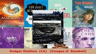 Download  Dodger Stadium  CA   Images of  Baseball EBooks Online