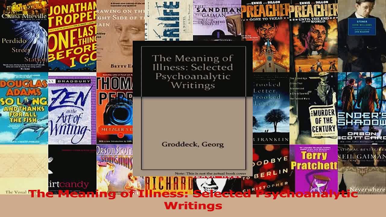 PDF Download  The Meaning of Illness Selected Psychoanalytic Writings PDF Online