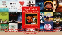 Read  Jingle Bells Wedding Bells All I Want for Christmas Very Merry StepChristmas Jacks EBooks Online