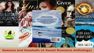 Read  Seasons and Seashells A Sweet Romance Anthology Ebook Free