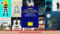 Download  Positives Denken Schlüssel zur Mitarbeiter und Verkäufermotivation PDF Online