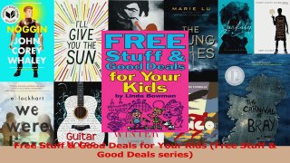 Free Stuff  Good Deals for Your Kids Free Stuff  Good Deals series Read Online