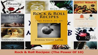 Rock  Roll Recipes The Power Of 10 Download