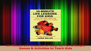 10Minute Life Lessons for Kids 52 Fun  Simple Games  Activities to Teach Kids Download