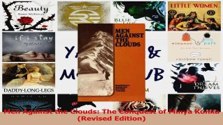 Download  Men Against the Clouds The Conquest of Minya Konka Revised Edition PDF Online