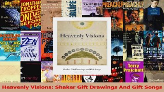 PDF Download  Heavenly Visions Shaker Gift Drawings And Gift Songs PDF Full Ebook