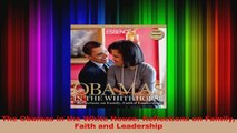 The Obamas in the White House Reflections on Family Faith and Leadership