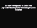 Therapie der Adipositas im Kindes- und Jugendalter: Das Adipositas-Schulungsprogramm OBELDICKS