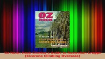 Read  Oz Rock Rock Climbers Guide to Australian Craggs Cicerone Climbing Overseas PDF Online