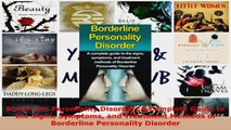 Download  Borderline Personality Disorder A Complete Guide to the Signs Symptoms and Treatment EBooks Online