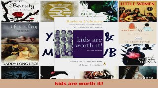 kids are worth it PDF