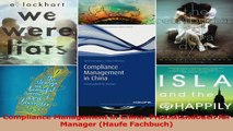 Lesen  Compliance Management in China Praxishandbuch für Manager Haufe Fachbuch PDF Online