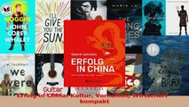 Lesen  Erfolg in China Kultur Verhalten Wirtschaft  kompakt Ebook Frei