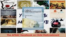 The APSAC Handbook on Child Maltreatment Read Online