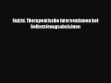 Suizid. Therapeutische Interventionen bei Selbsttötungsabsichten PDF Ebook herunterladen gratis