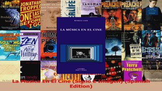 Read  La Musica En El Cine Signo E Imagen Spanish Edition Ebook Free