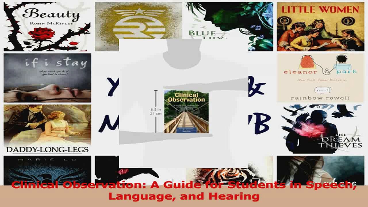 PDF Download  Clinical Observation A Guide for Students in Speech Language and Hearing Download Full Ebook