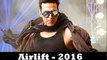 Airlift Move HD songs 2016 - Kaise Kahu Akshay Kumar , Arijit Singh , Nimrat Kaur Latest songs 2016 Dailymotion