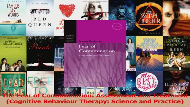 PDF Download The Fear of Contamination Assessment and Treatment Cognitive Behaviour Therapy Science PDF Online