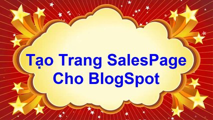Bai 10 - Tao trang SalesPage cho blogspot