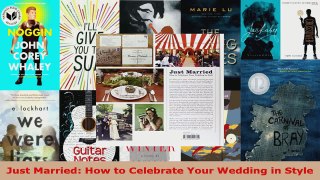 Download  Just Married How to Celebrate Your Wedding in Style PDF Free