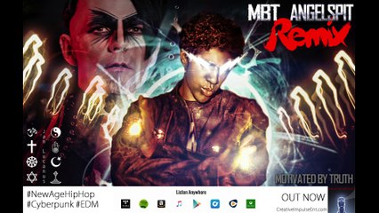 MBT - Angelspit Remix - New Age Hip Hop Cyberpunk EDM