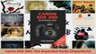 Read  Canon EOS 40D The Expanded Guide Paperback Ebook Online