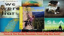 Read  Central Montana Rock Climbs around Helena Canyon Ferry  The Rocky Mountain Front Big Ebook Free