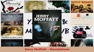Download  Jerry Moffatt  Revelations PDF Online