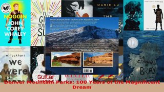 Read  Denver Mountain Parks 100 Years of the Magnificent Dream EBooks Online