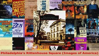 Read  Philadelphias Rittenhouse Square Images of America EBooks Online