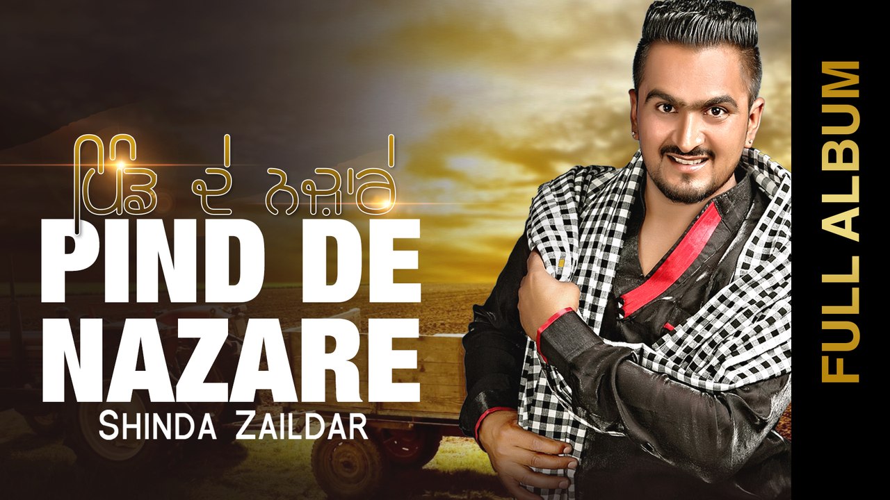 New Punjabi Songs 2015 | PIND DE NAZARE  | SHIN...