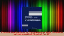 PDF Download  Physical Applications of Homogeneous Balls Progress in Mathematical Physics v 40 Download Full Ebook