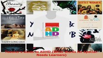 Read  Teachers Guide to ADHD What Works for SpecialNeeds Learners EBooks Online