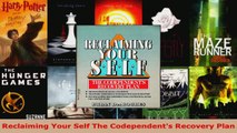 Read  Reclaiming Your Self The Codependents Recovery Plan Ebook Free