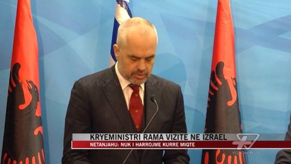 Kryeministri Rama vizitë në Izrael - News, Lajme - Vizion Plus