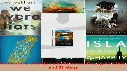 Download  Foundations of Sustainable Business Theory Function and Strategy PDF Online