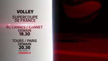 VOLLEY BALL - SUPERCOUPES FEMME & HOMME : BANDE-ANNONCE