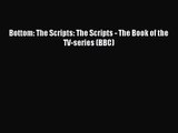Bottom: The Scripts: The Scripts - The Book of the TV-series (BBC) [Read] Full Ebook