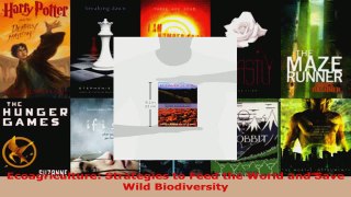 Read  Ecoagriculture Strategies to Feed the World and Save Wild Biodiversity Ebook Free