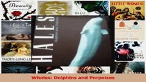 Read  Whales Dolphins and Porpoises Ebook Free